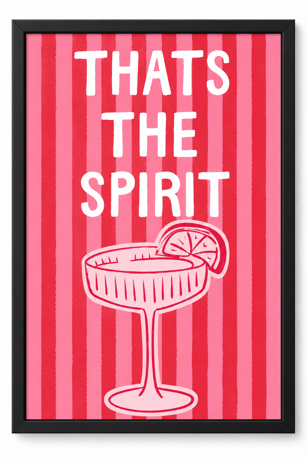 'THATS THE SPIRIT' COCKTAIL WALL PRINT