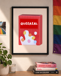 'QUEEREAL' Queer LGBTQ Wall Print
