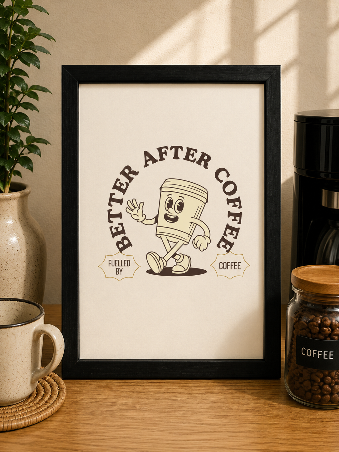 'BETTER AFTER COFFEE' WALL PRINT