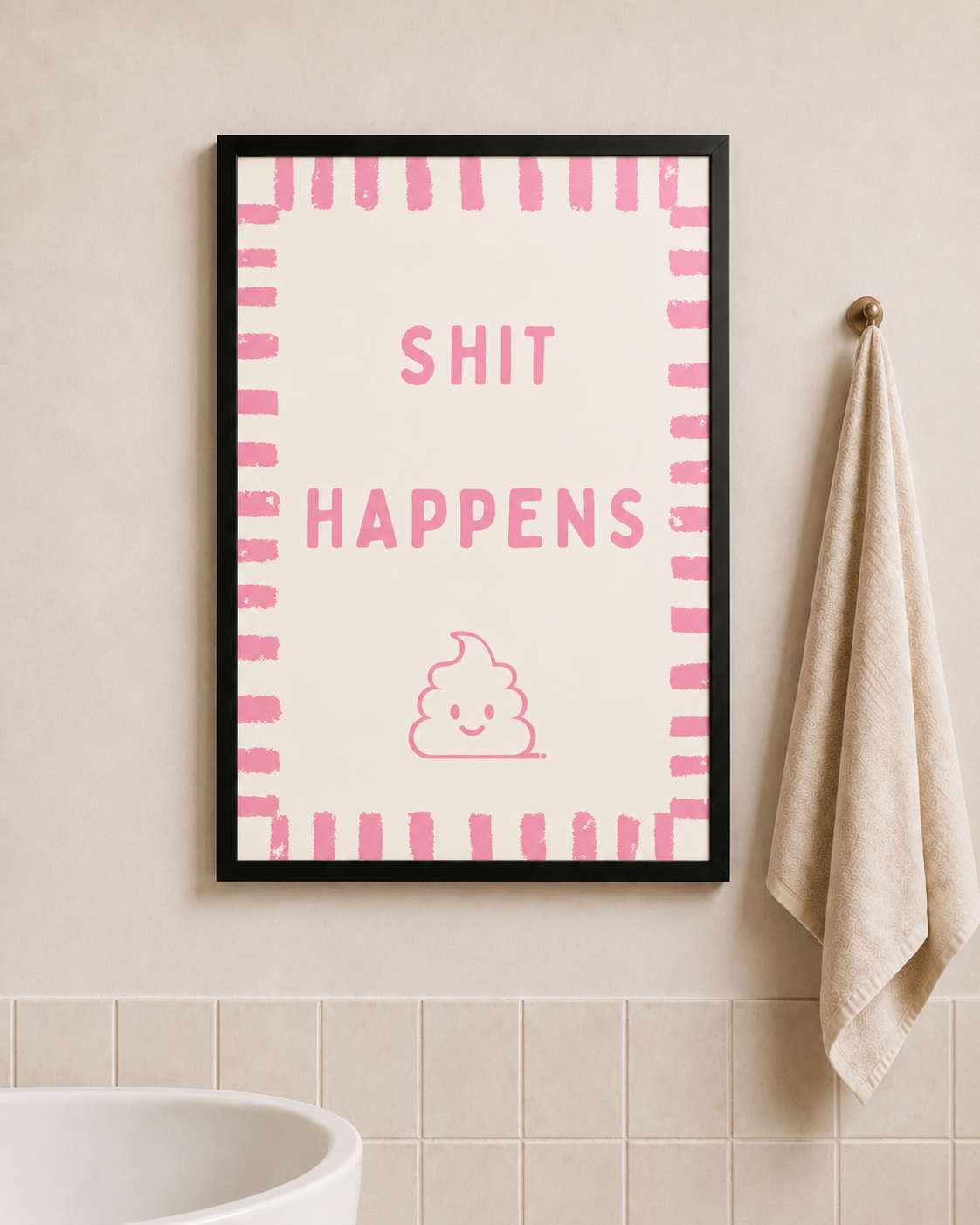 'SHIT HAPPENS' BATHROOM TOILET WALL PRINT