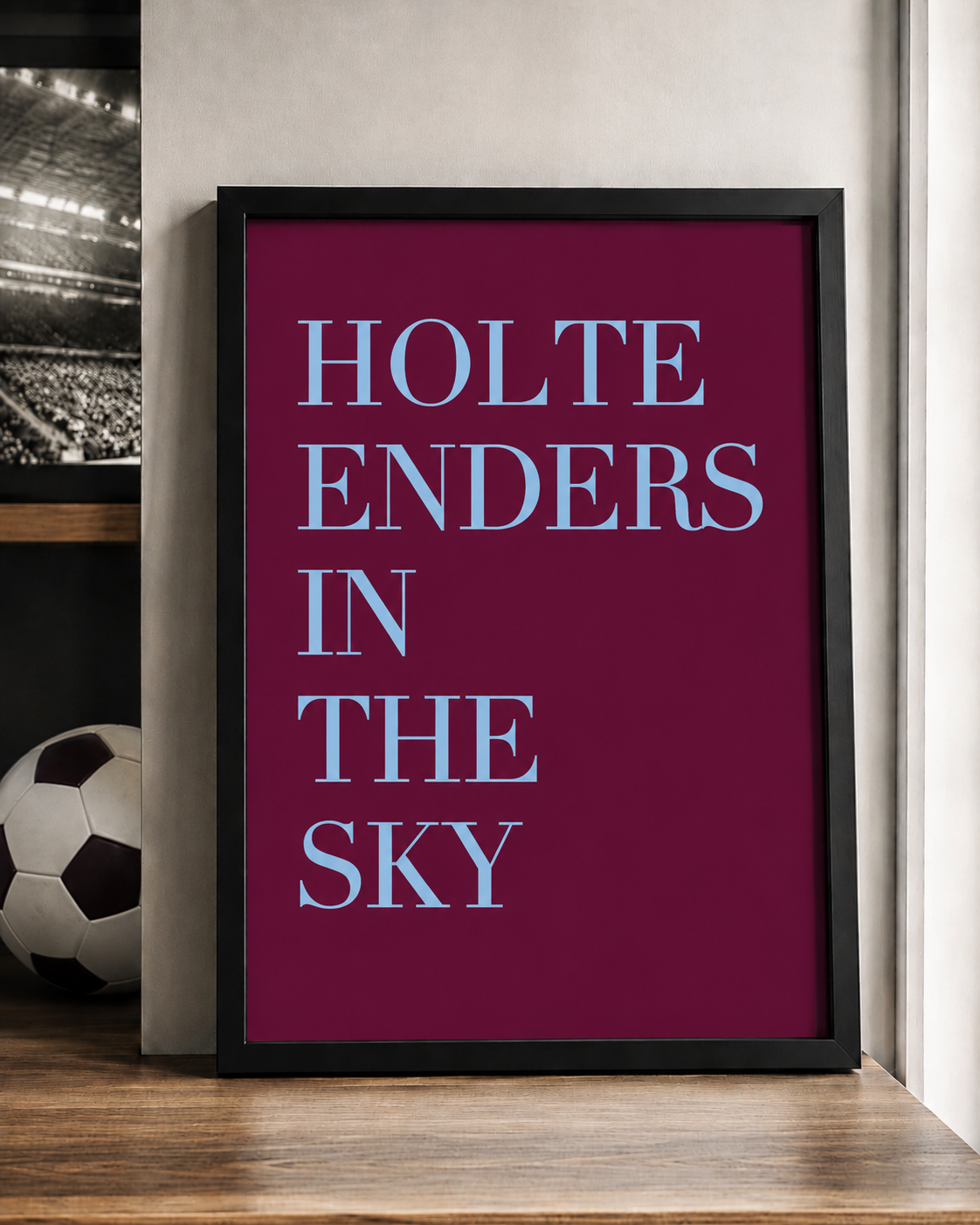 'HOLTE ENDERS IN THE SKY' Football Wall Print