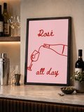 'ROSE ALL DAY' WINE WALL PRINT